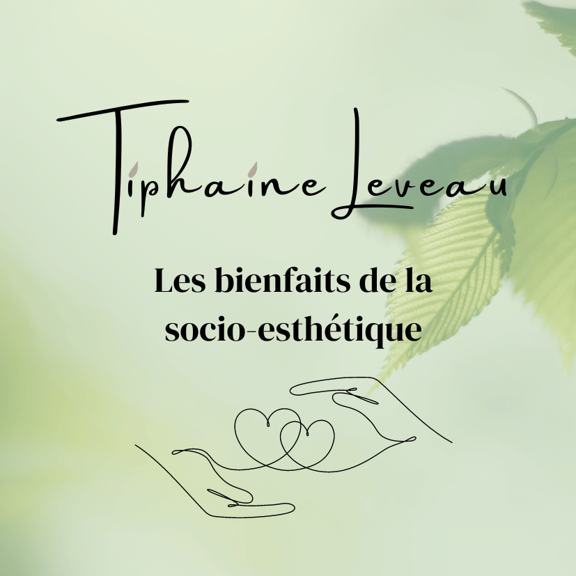Les bienfaits de la Socio-Esthétique